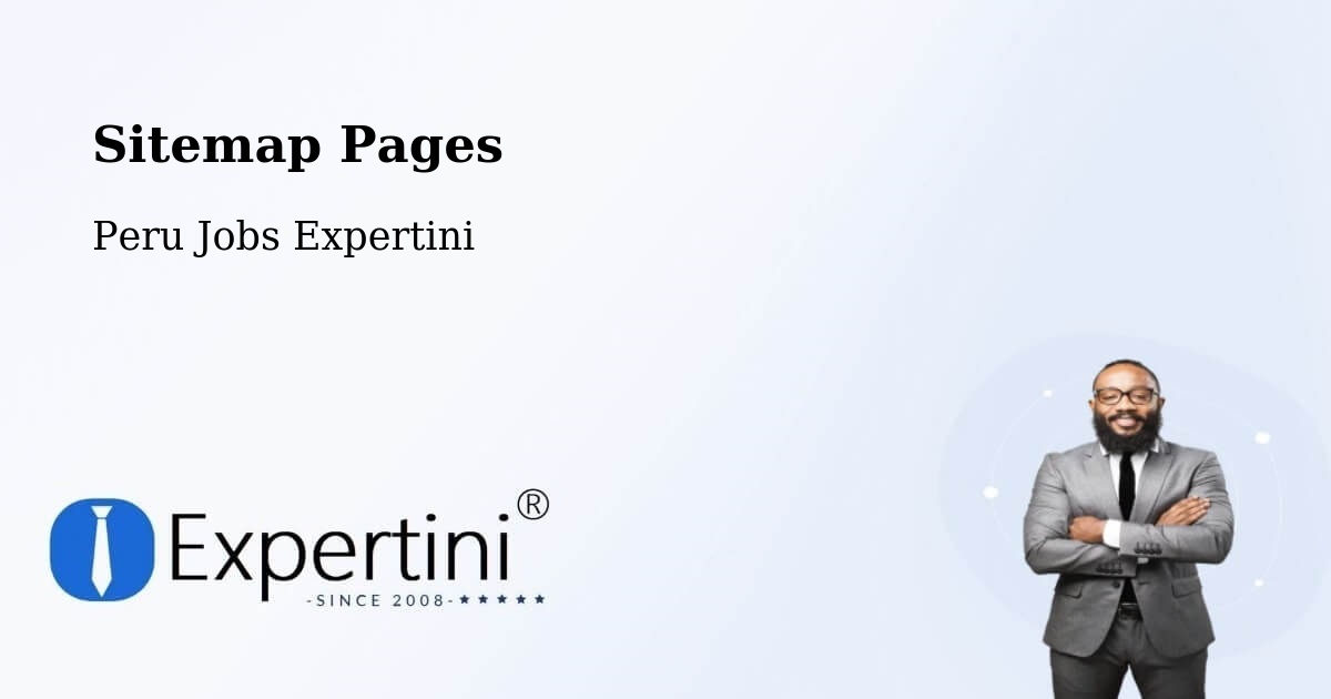 Sitemap Pages - Juliaca - Peru Jobs Expertini