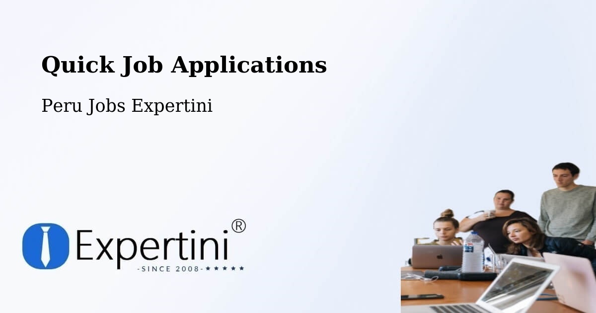 Quick Apply Feature – Juliaca - Peru Jobs Expertini